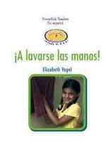 ¡A Lavarse Las Manos! (Washing My Hands) (Limpieza y Salud Todo el Día (Clean and Healthy All Day Long)) （Library Binding）