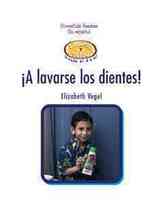 ¡A Lavarse Los Dientes! (Brushing My Teeth) (Limpieza y Salud Todo el Día (Clean and Healthy All Day Long)) （Library Binding）