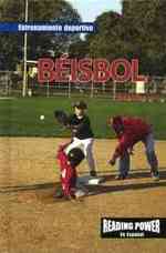 Béisbol (Baseball) (Entrenamiento Deportivo (Sports Training)) （Library Binding）
