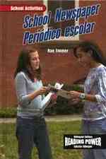 School Newspaper / Periódico Escolar (School Activities / Actividades Escolares) （Library Binding）