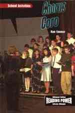 Chorus / Coro (School Activities / Actividades Escolares) （Library Binding）