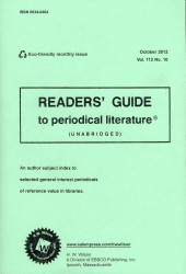 The Reader's Guide to Periodical Literature, October 2012 : An Author Subject Index to Selected General Interest Periodicals of Reference Value in Lib 〈112〉