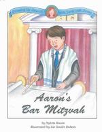 Aaron's Bar Mitzvah (Growing Up Jewish with Sarah Leah Jacobs)
