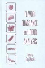 風味、芳香、悪臭分析<br>Flavor, Fragrance, and Odor Analysis (Food Science and Technology)