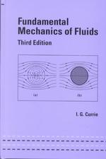 基礎流体力学（第３版）<br>Fundamental Mechanics of Fluids (Mechanical Engineering) （3 SUB）