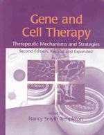 遺伝子・細胞治療（第２版）<br>Gene and Cell Therapy : Therapeutic Mechanisms and Strategies （2 REV EXP）