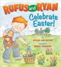 Rufus and Ryan Celebrate Easter! (Rufus and Ryan) （BRDBK）
