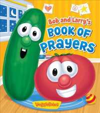 Bob and Larry's Book of Prayers (Veggietales) （BRDBK）