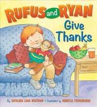 Rufus and Ryan Give Thanks (Rufus and Ryan) （BRDBK）