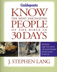 Know the Most Fascinating People of the Bible in 30 Days
