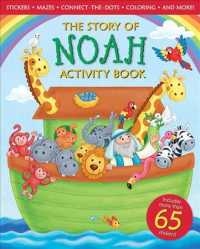The Story of Noah Activity Book （ACT CLR CS）