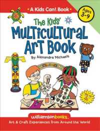 The Kids Multicultural Art Book : Ages 3-9 (Williamson Kids Can! Series)