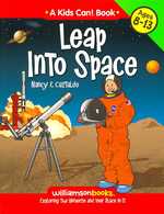 Leap into Space : Exploring the Universe and Your Place in it