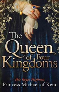 The Queen of Four Kingdoms （Reprint）