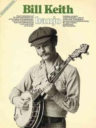 Bluegrass Masters : Bill Keith