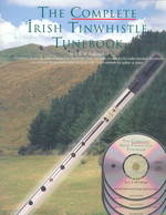 The Complete Irish Tin Whistle Tunebook （PAP/COM）
