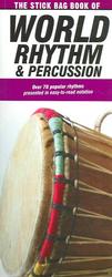 The Stick Bag Book of World Rhythm and Percussion