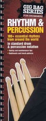 The Gig Bag Book of Rhythm & Percussion