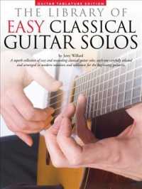 The Library of Easy Classical Guitar Solos : Guitar Tablature Edition