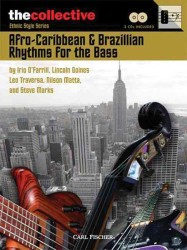 Afro-Caribbean & Brazilian Rhythms for the Bass (The Collective: Contemporary Styles) （PAP/COM）