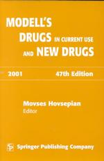 Modell's Drugs in Current Use and New Drugs 2001 （47TH）