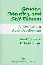 Gender, Identity, and Self-Esteem : A New Look at Adult Development
