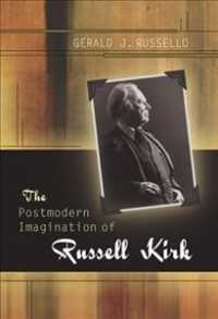 新保守主義の元祖ラッセル・カークのポストモダン的想像力<br>The Postmodern Imagination of Russell Kirk