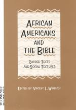 アフリカ系アメリカ人と聖書<br>African Americans and the Bible : Sacred Text and Social Texture