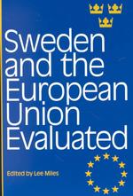 Sweden and the European Union Evaluated