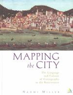 Mapping the City : The Language and Culture of Cartography