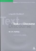 ハリデー全集　第２巻：テクスト・談話の言語学的研究<br>Linguistic Studies of Text and Discourse (Collected Works of M.A.K. Halliday, Volume 2)