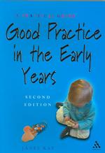 児童ケア実践ガイド（第２版）<br>Good Practice in the Early Years （2ND）