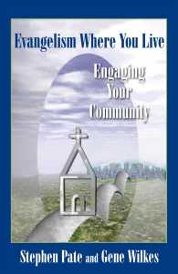 Evangelism Where You Live : Engaging Your Community (Columbia Partnership Leadership) -- Paperback