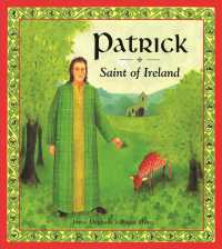 Patrick : Saint of Ireland