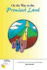 On the Way to the Promised Land (Six Weeks with the Bible S.)