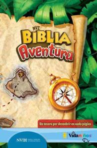 Biblia Aventura / Adventure Bible : Nueva Version International / New International Version