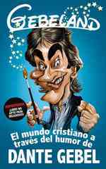 Gebel's Land : El Mundo Cristiano Visto Por Dante