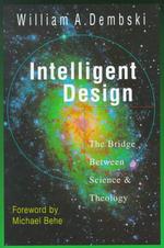 Intelligent Design : The Bridge between Science & Theology