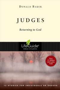 Judges : Returning to God (Lifeguide Bible Studies)