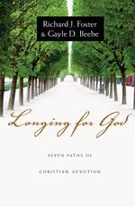 Longing for God : Seven Paths of Christian Devotion