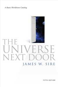 The Universe Next Door : A Basic Worldview Catalog （5TH）