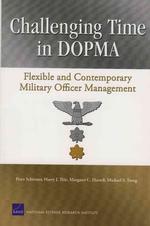 Challenging Time in Dopma : Flexible and Contemporary Military Officer Management