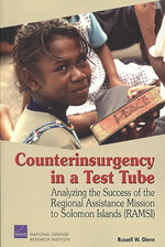Counterinsurgency in a Test Tube : Analyzing the Success of the Regional Assistance Mission to Solomon Islands (RAMSI)