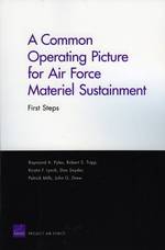 A Common Operating Picture for Air Force Materiel Sustainment : First Steps