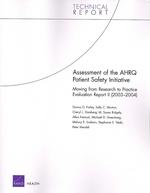 Assessment of the AHRQ Patient Safety Initiative : Moving from Research to Practice Evaluation Report II (2003-2004)