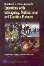 Department of Defense Training for Operations with Interagency, Multinational, and Coalition Partners