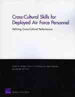 Cross-cultural Skills for Deployed Air Force Personnel : Defining Cross-cultural Performance