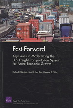 Fast-Forward: Key Issues in Modernizing the U.S. Freight-Transportation System for Future Economic Growth