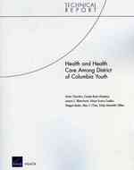 Health and Health Care among District of Columbia Youth