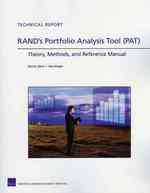 RAND's Portfolio Analysis Tool (PAT) : Theory, Methods, and Reference Manual